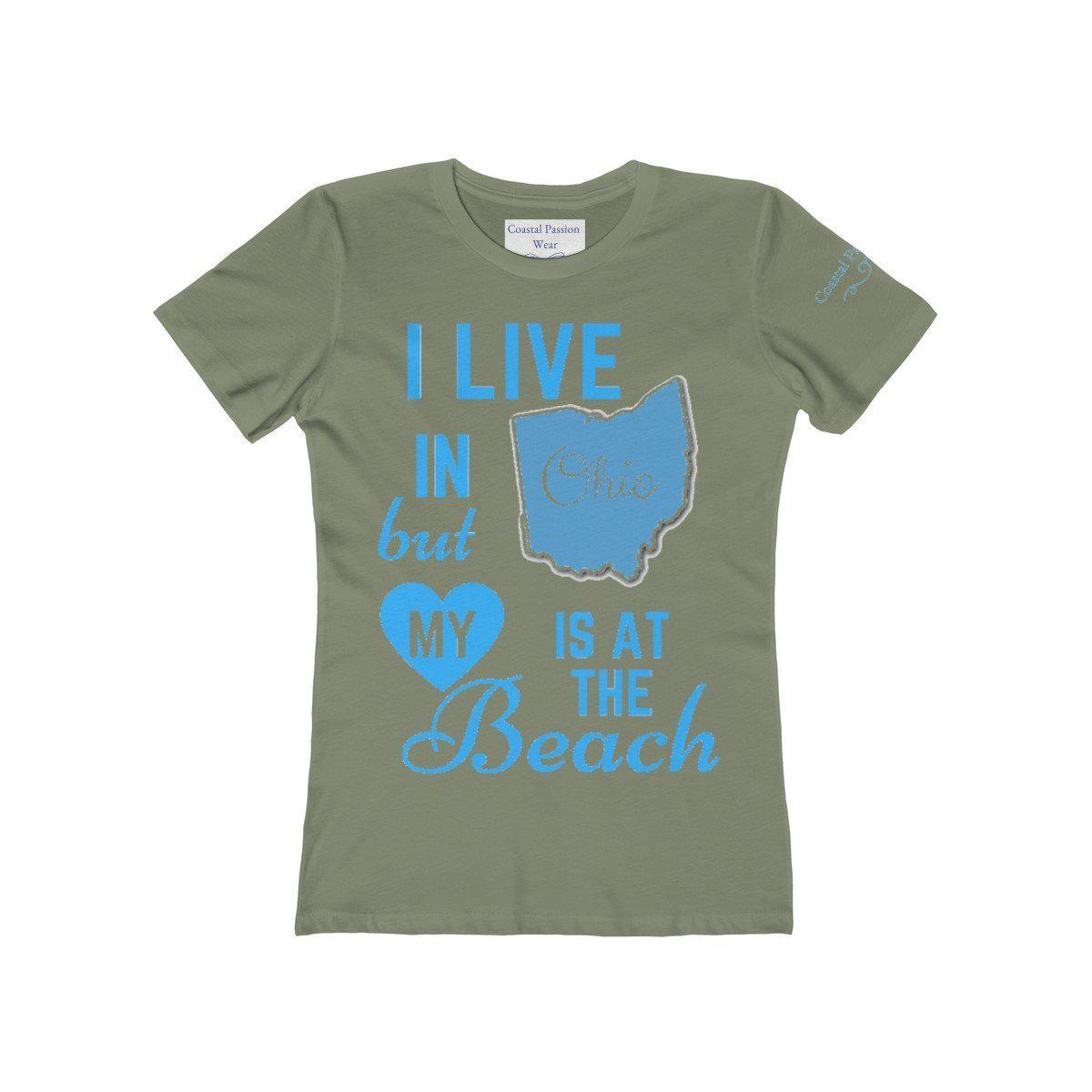 I Live In Ohio But My Heart Is at the Beach Shirt