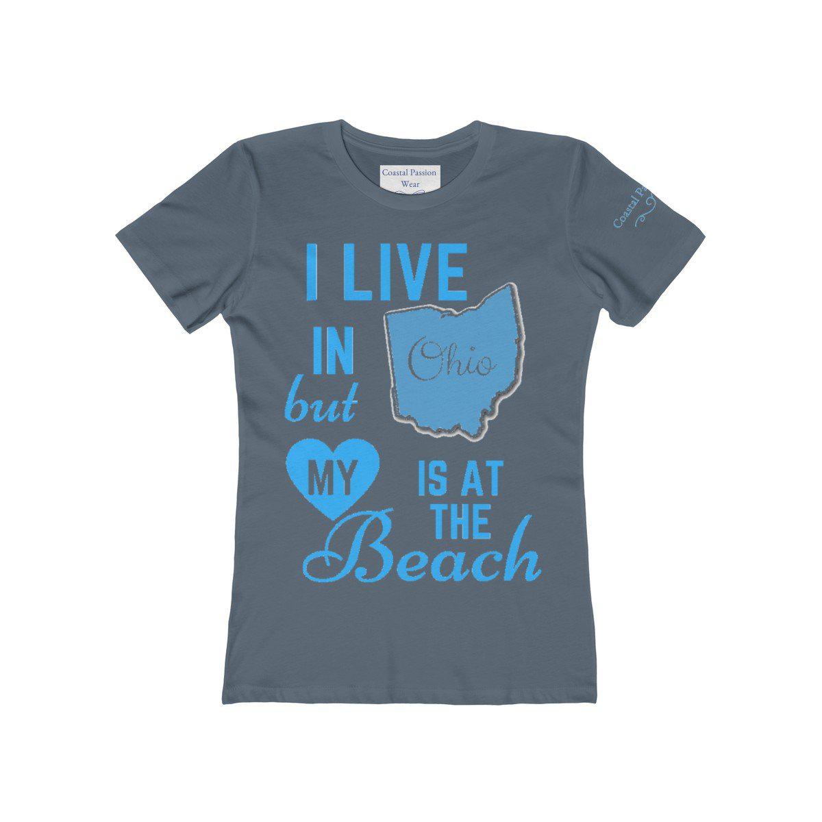 I Live In Ohio But My Heart Is at the Beach Shirt
