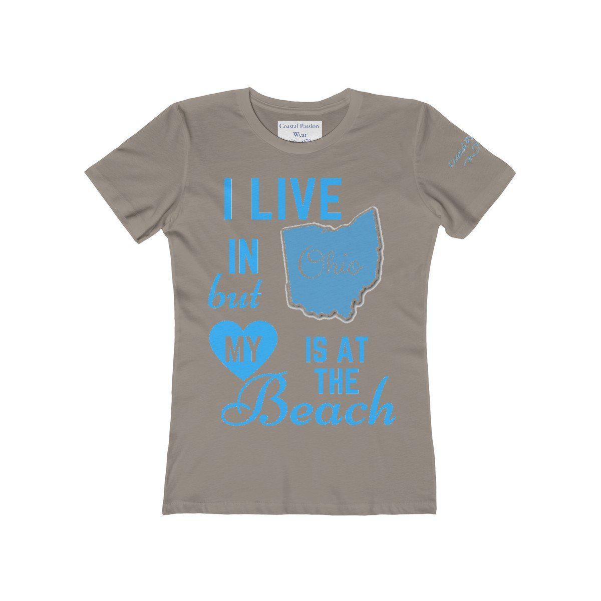 I Live In Ohio But My Heart Is at the Beach Shirt