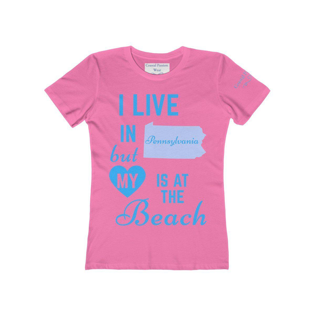 I Live In Pennsylvania But My Heart Is At The Beach Shirt