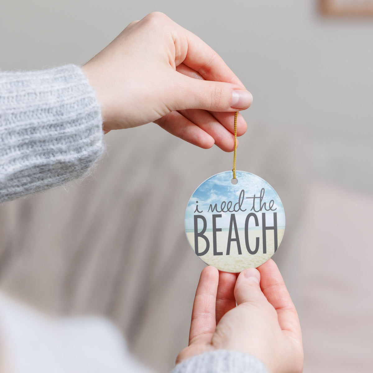 I Need the Beach Ceramic Ornament - Coastal Holiday Decoration