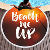 Beach Me Up Round Beach Towel