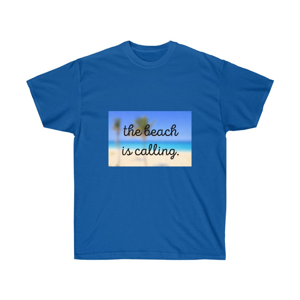 The Beach is Calling Ultra Cotton Tee