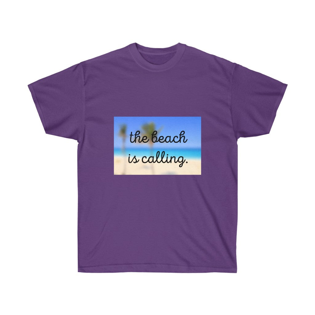 The Beach is Calling Ultra Cotton Tee