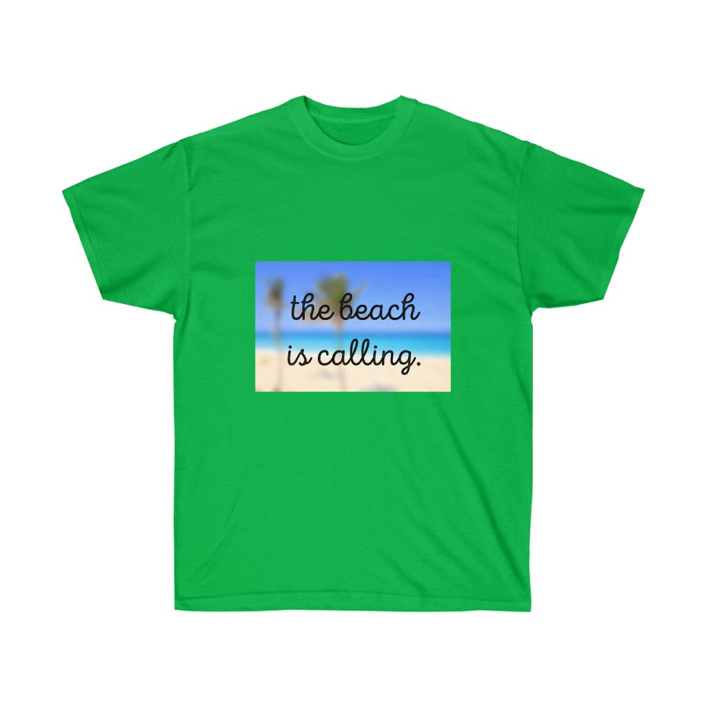 The Beach is Calling Ultra Cotton Tee