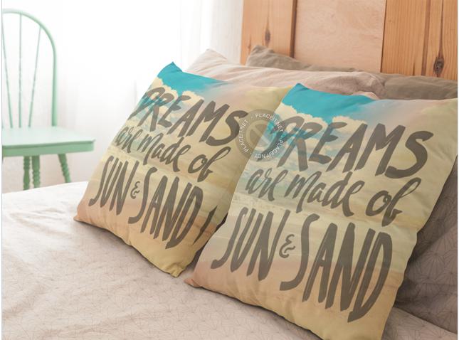 Dreams Are Made of Sun And Sand Pillow Cover