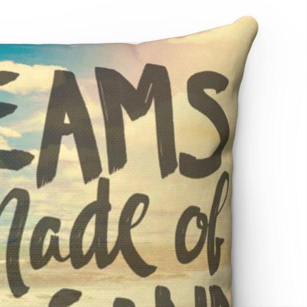 Dreams Are Made of Sun And Sand Pillow Cover