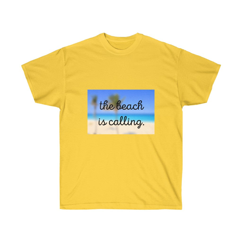 The Beach is Calling Ultra Cotton Tee