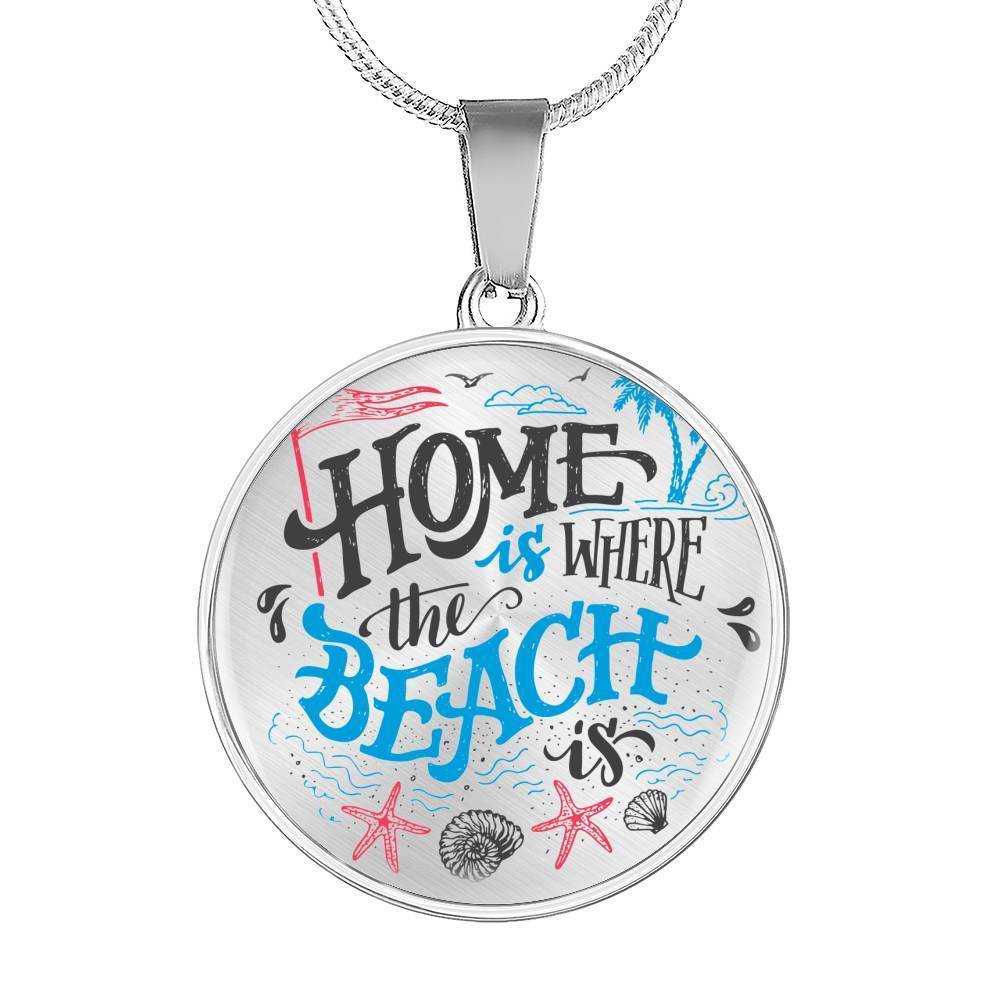 Home is Where The Beach Is Necklace