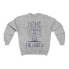 Home Is Where The Light Is Sweatshirt