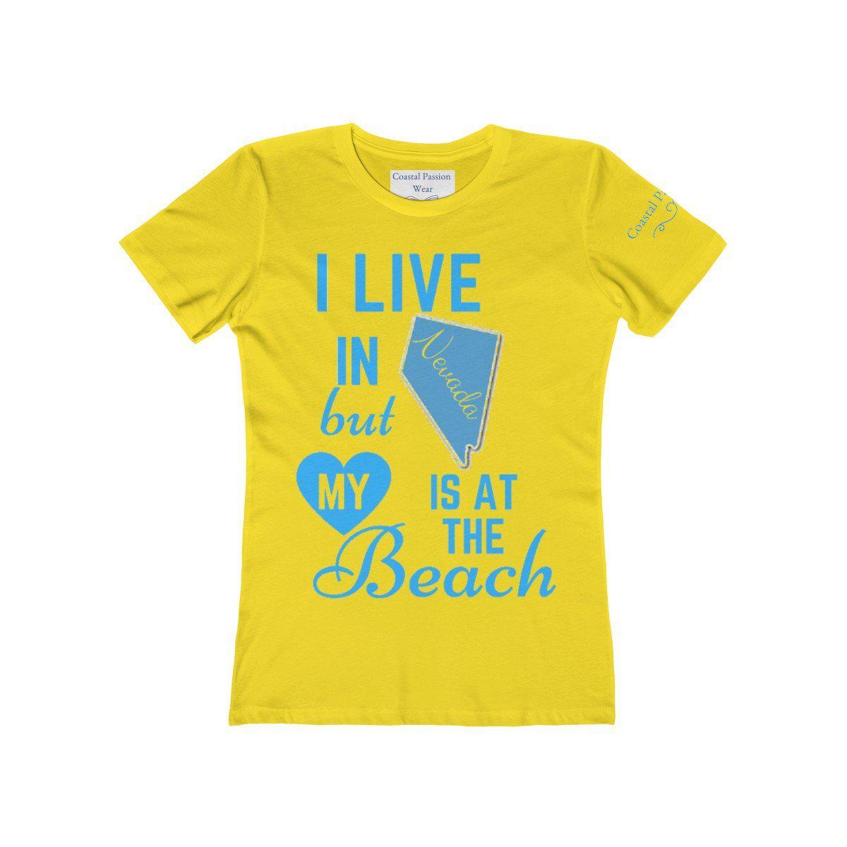 I Live In Nevada But My Heart Is At The Beach Shirt