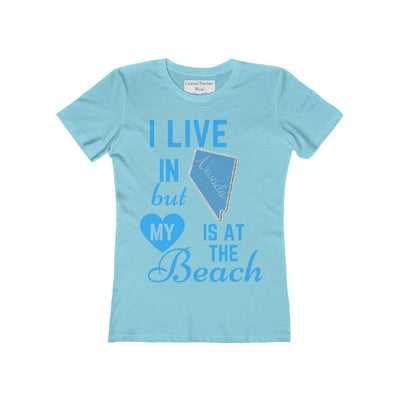 I Live In Nevada But My Heart Is At The Beach Shirt