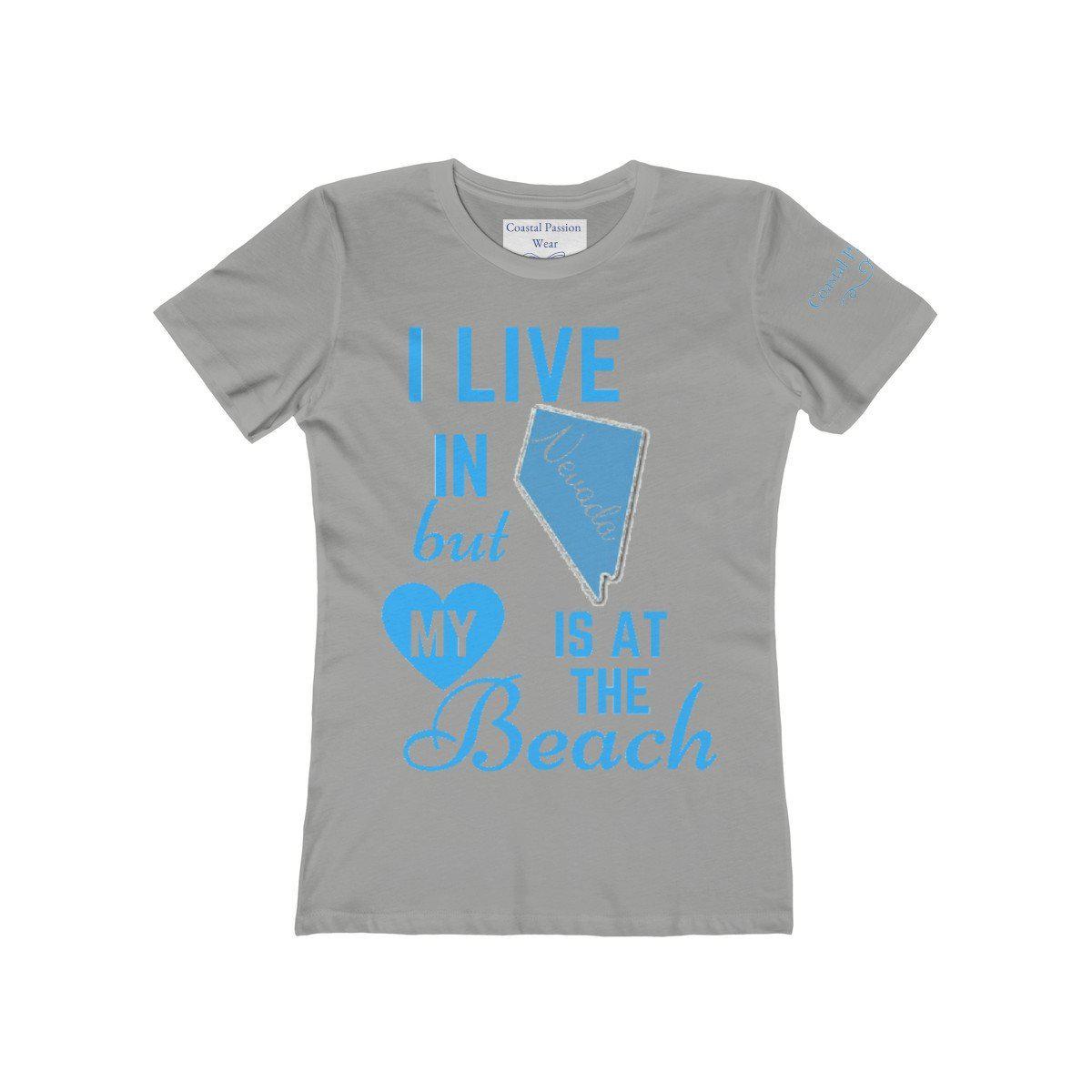 I Live In Nevada But My Heart Is At The Beach Shirt