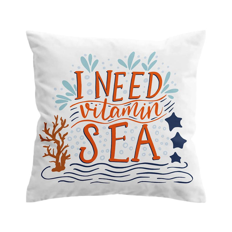 I Need Vitamin Sea Pillow Cover