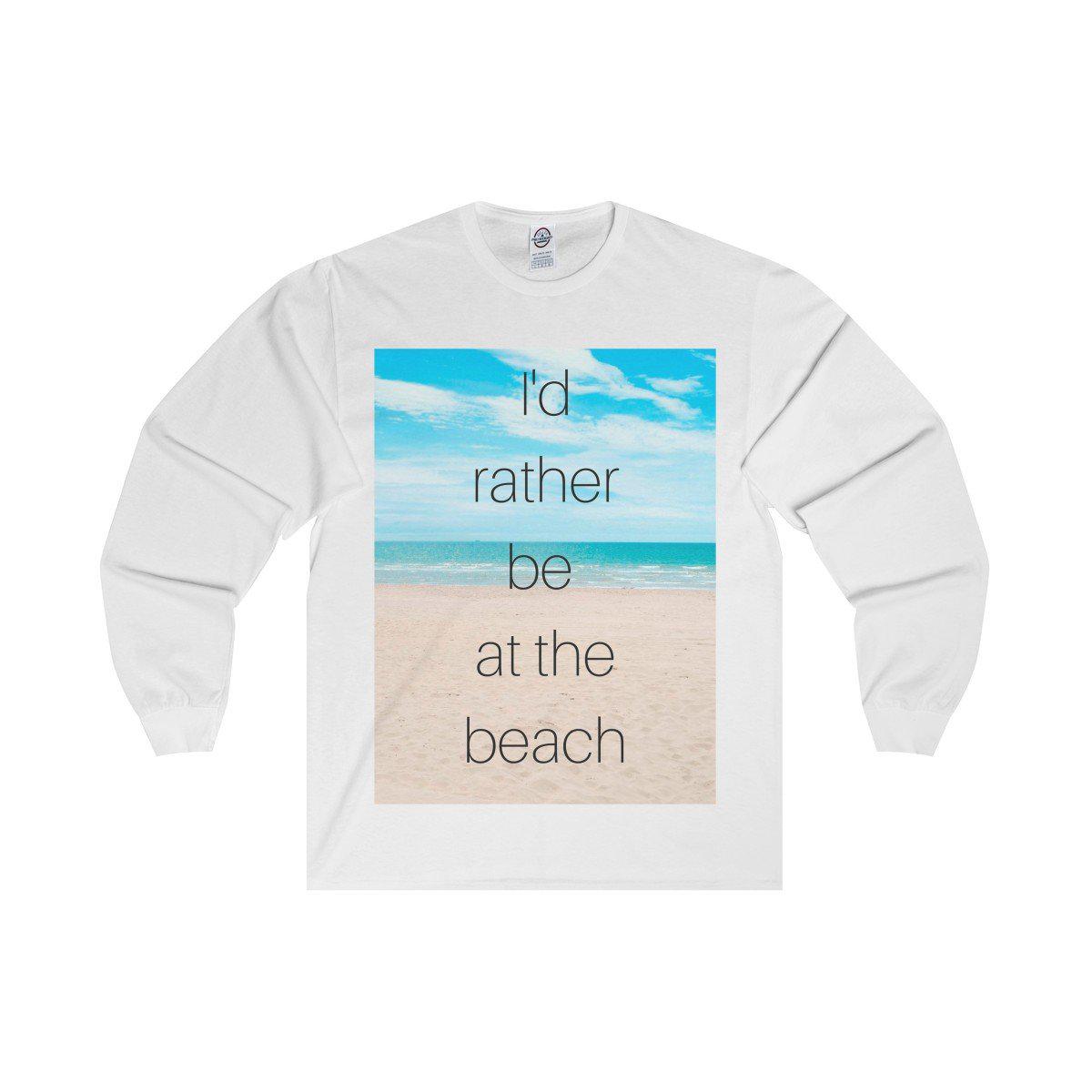 I'd Rather Be At The Beach Cotton Tee