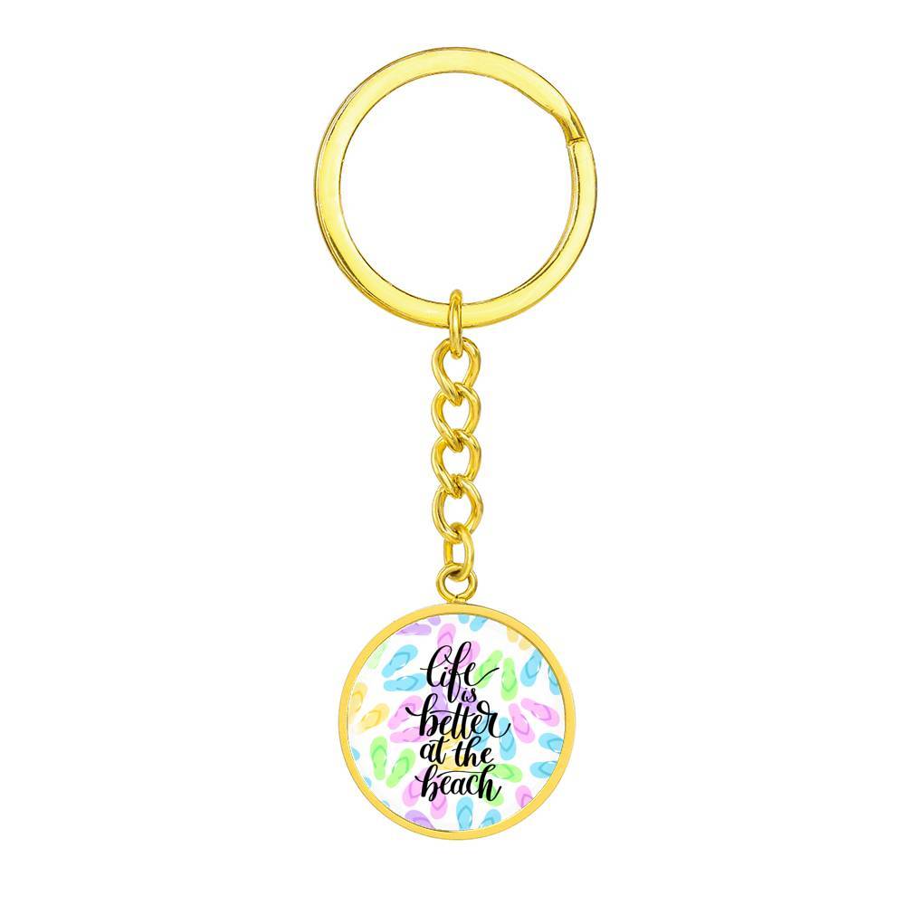 Life is Better at the Beach Beachy Keychain