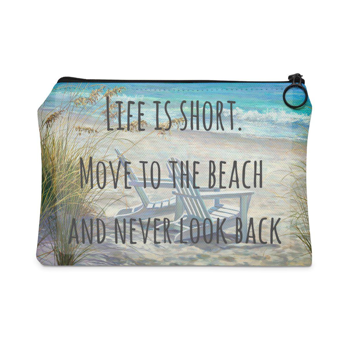 Life is Short Carry All Pouch