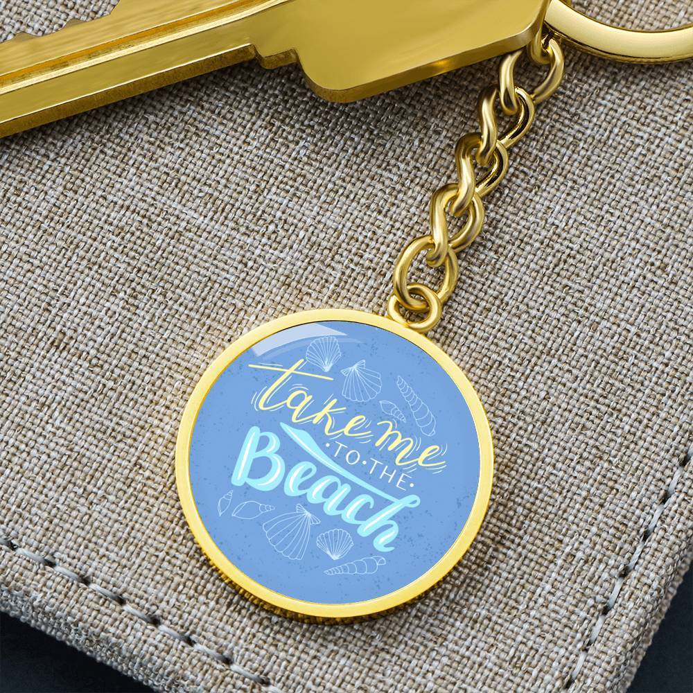 Take me to the Beach Beachy Keychain