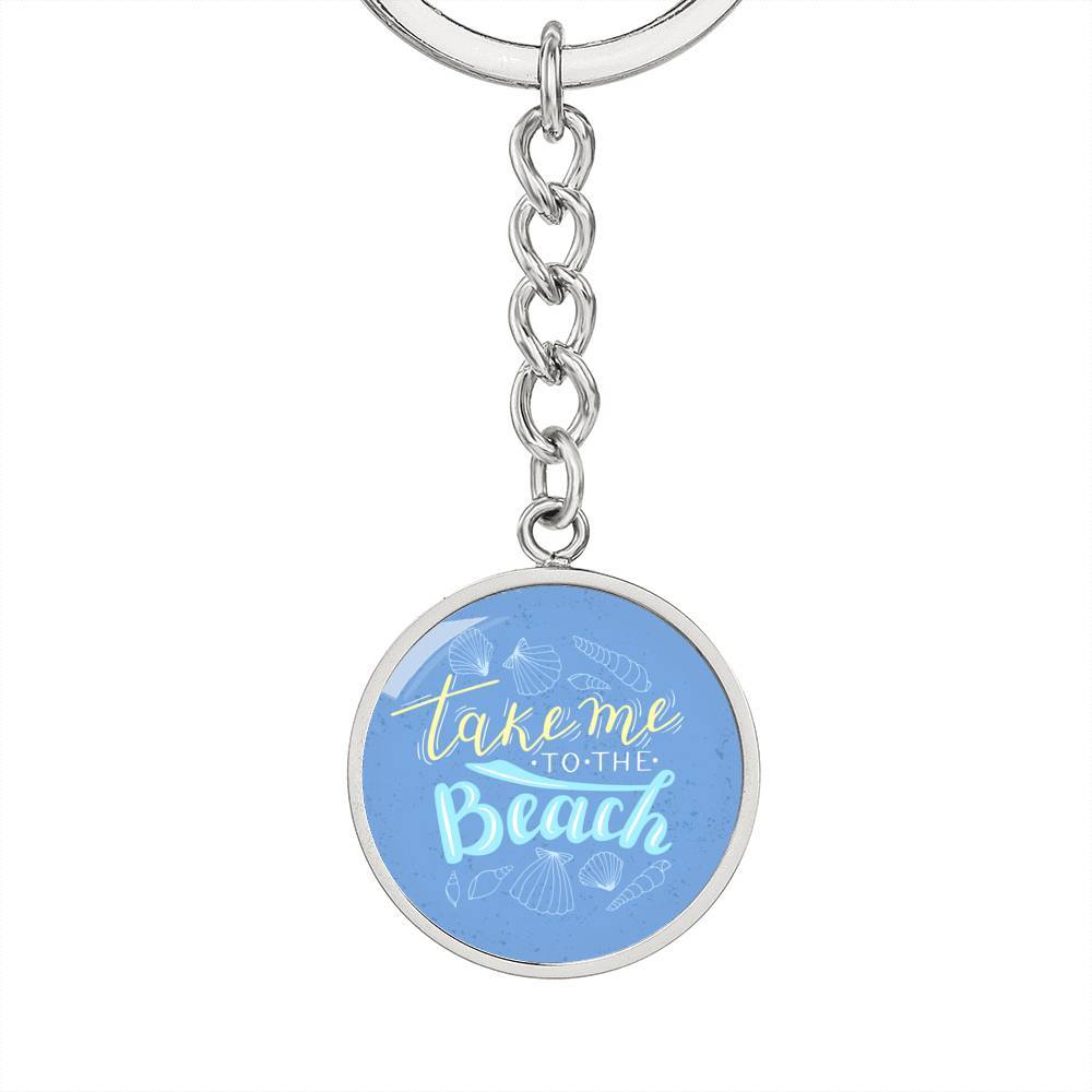 Take me to the Beach Beachy Keychain