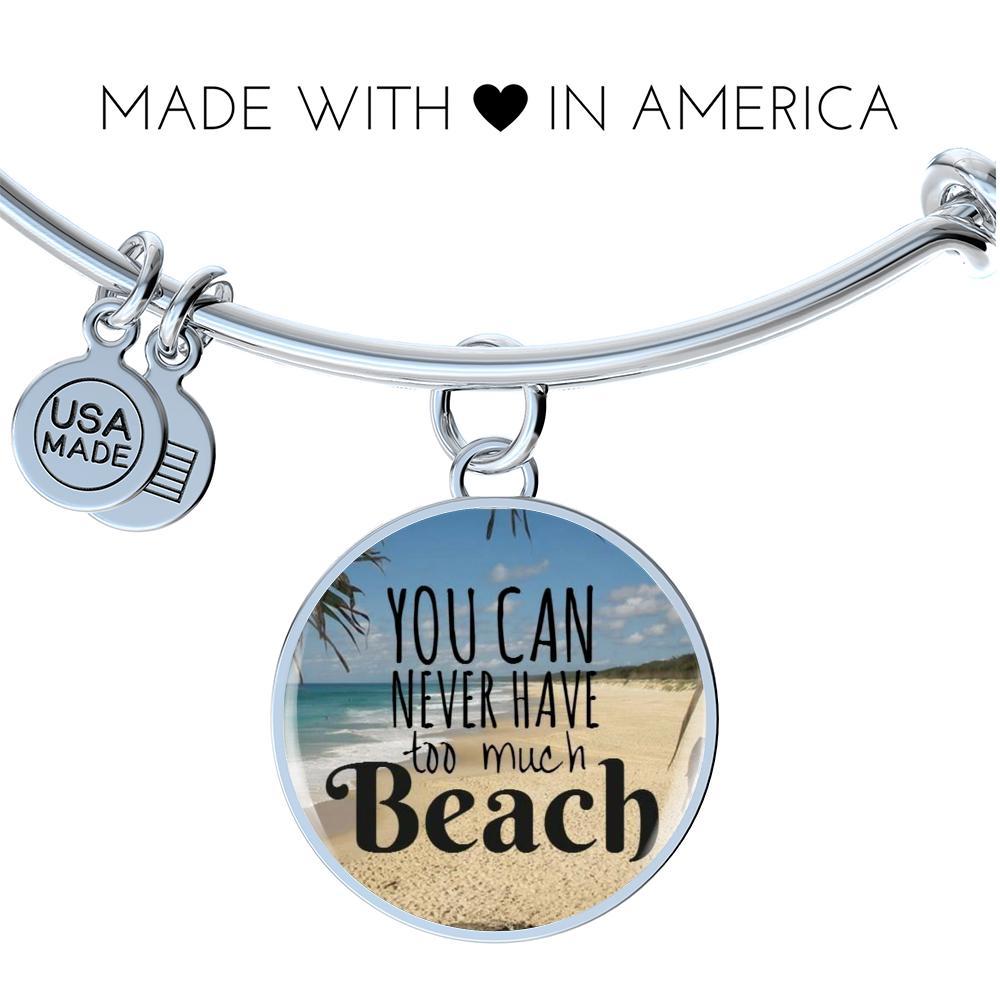 You Can Never Have Too Much Beach Bangle Bracelet